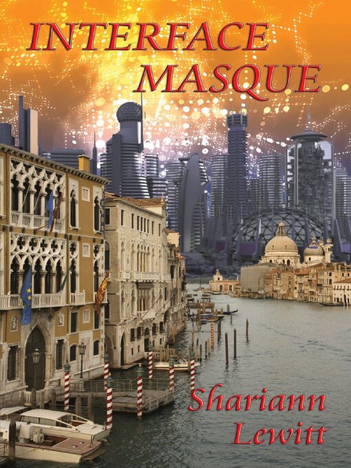 Title details for Interface Masque by Shariann Lewitt - Available